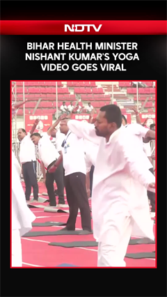 Bihar Health Minister Nishant Kumar's Yoga Performance Goes Viral