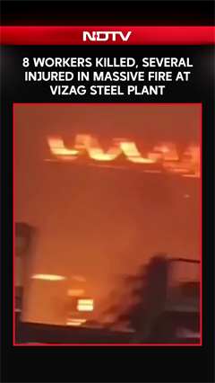 Video: Eight Killed As Ladle Carrying Molten Steel Explodes In Vizag Steel Plant