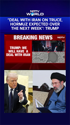 "Deal With Iran On Truce, Hormuz Expected Over The Next Week": Donald Trump