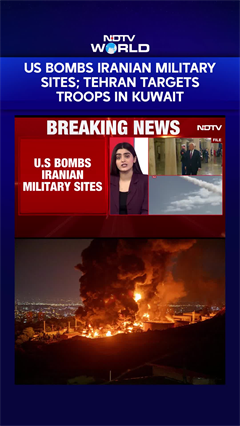 US Bombs Iranian Military Sites; Tehran Targets Troops In Kuwait