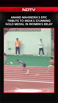 "Watching It On Loop": Anand Mahindra's Epic Tribute To India's Stunning Gold Medal In Women's Relay