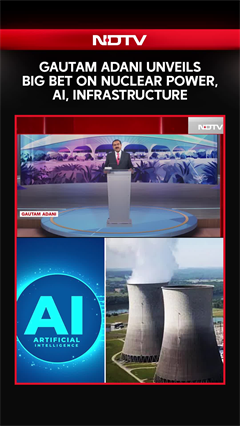 Adani Group Chairman Gautam Adani Unveils Big Bet On Nuclear Power, AI, Infrastructure