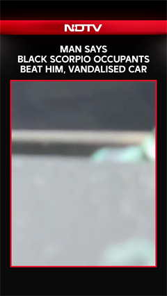 Road Rage Attack Alleged: Man Says Black Scorpio Occupants Beat Him, Vandalised Car