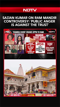 Ram Mandir | Sajjan Kumar on Ram Mandir Controversy: 'Public Anger Is Against the Trust'