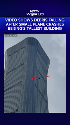 On Camera, Debris Falls Off Beijing's Tallest Building After Small Plane Crash