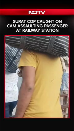 Surat Cop Caught On Cam Assaulting Passenger At Railway Station