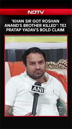 "Khan Sir Got Roshan Anand's Brother Killed": Tej Pratap Yadav&rsquo;s Bold Claim