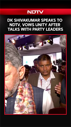 DK Shivakumar Speaks To NDTV, Vows Unity After Talks With Party Leaders