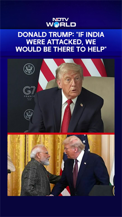 Donald Trump On India: "If India Were Attacked, We Would Be There To Help"