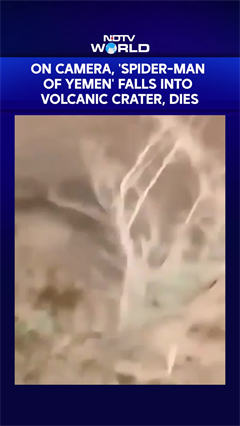 On Camera, 'Spider-Man Of Yemen' Falls Into Volcanic Crater, Dies