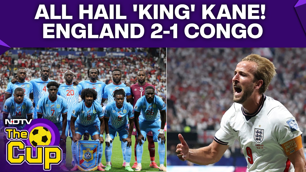 FIFA World Cup 2026 | England Vs Congo Highlights | Harry Kane Scores Twice To Beat DR Congo
