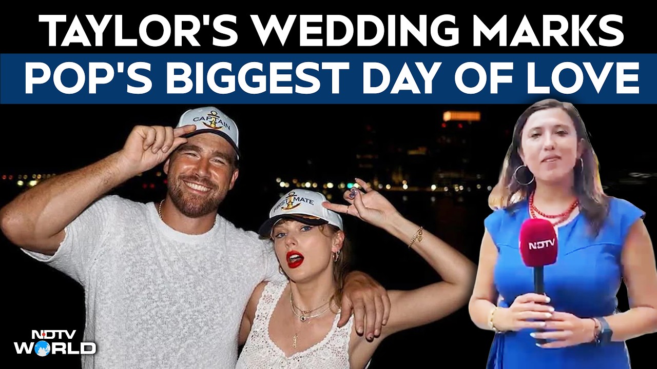 Taylor Swift Wedding | Taylor's Wedding Marks Pop's Biggest Day Of Love