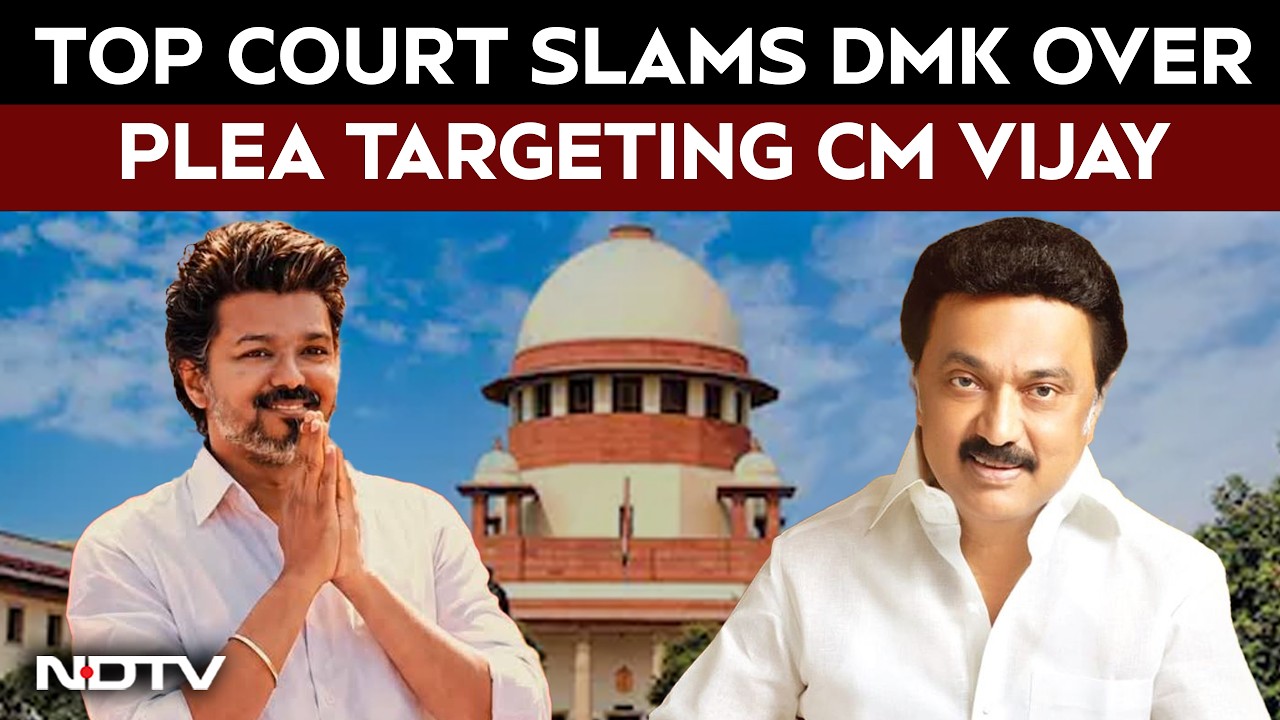 Karur Stampede News | "You Want Us To Regulate Chief Minister's Visits?" Supreme Court Rap For DMK