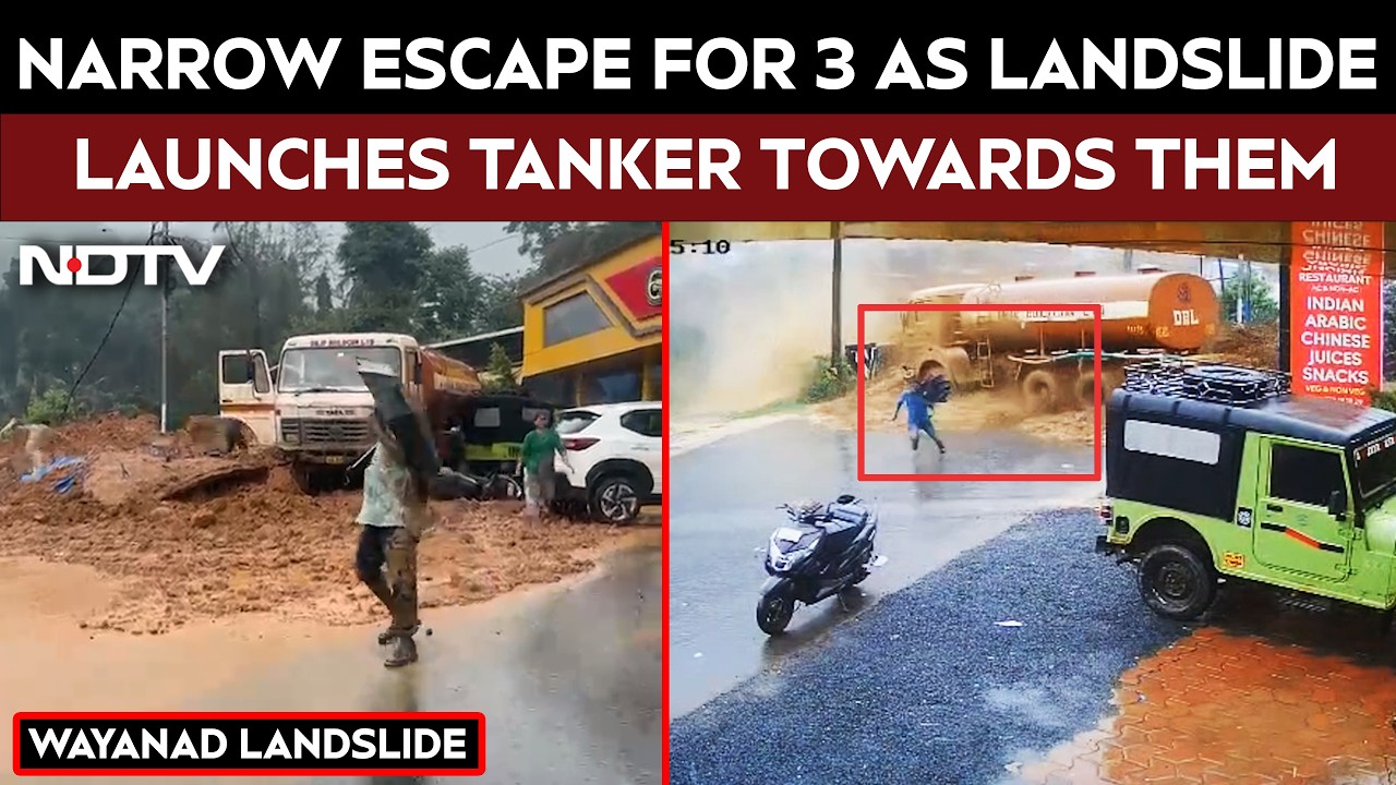 Wayanad Landslide | Narrow Escape For 3 As Landslide Launches Tanker Towards Them