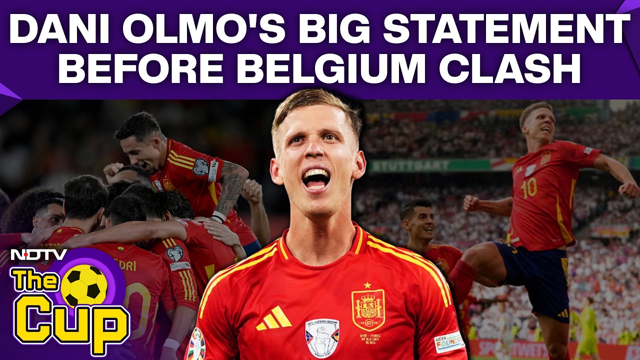 FIFA World Cup | Spain Vs Belgium | Dani Olmo Sends Strong Message Ahead Of Belgium Clash