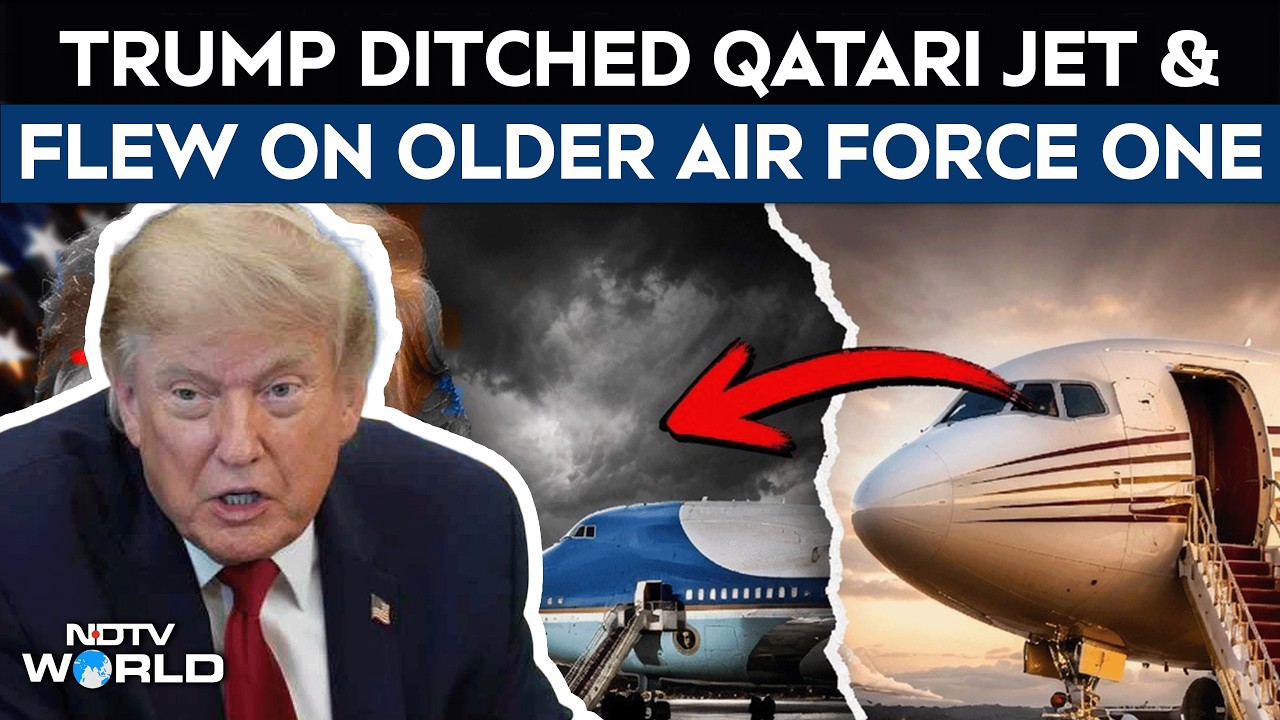 Trump Iran | Why Trump Ditched The New Qatari Jet And Flew On Older Air Force One