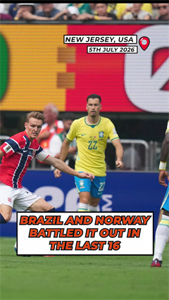 FIFA World Cup 2026 | Brazil Vs Norway Highlights | Haaland Brace Sinks Brazil, Norway Enter Quaters