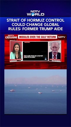 Strait Of Hormuz Control Could Change Global Rules: Former Trump Aide John Bolton To NDTV