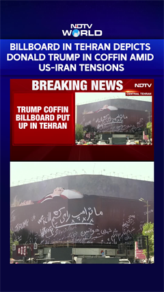 Billboard In Tehran Depicts Donald Trump In Coffin Amid Rising US-Iran Tensions