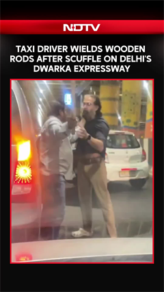 Video: Delhi Road Rage | Taxi Driver Wields Wooden Rods After Scuffle On Delhi's Dwarka Expressway