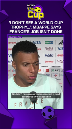 'I Don&rsquo;t See A World Cup Trophy...': Mbappe Says France's Job Isn't Done