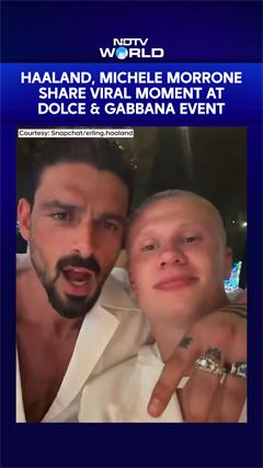 Video: Haaland, Michele Morrone Share Viral Moment At Dolce & Gabbana Event