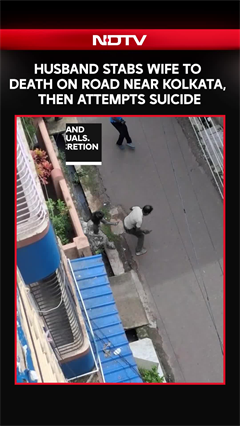 Video: Husband Stabs Wife To Death On Road Near Kolkata, Then Attempts Suicide