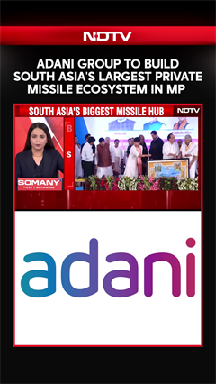 Video: Adani News | Adani Defence To Build South Asia's Largest Private Missile Ecosystem In MP's Shivpuri