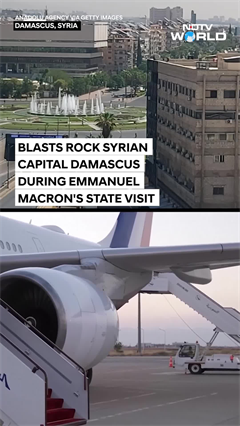 Damascus: Two Bombs Explode Near Emmanuel Macron's Hotel In Syria