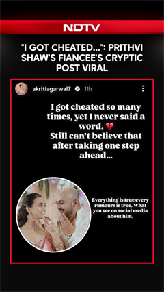 Prithvi Shaw's Fiancee's Alleged Cryptic Post Viral: "Every Rumour Is True"