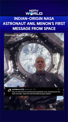 'Hello From The ISS': Indian-Origin NASA Astronaut Anil Menon Sends First Message From Space