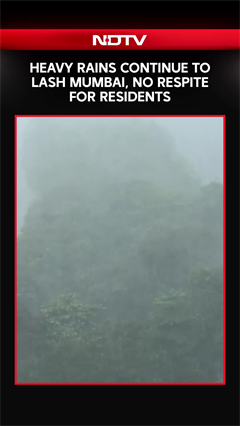 Video: No Respite For Residents As Heavy Rains Continue To Lash Mumbai City