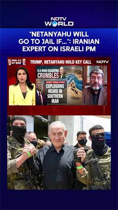 Video: US-Iran War: 'Netanyahu Will Go To Jail If There Is No War': Prof. Foad Izadi To NDTV
