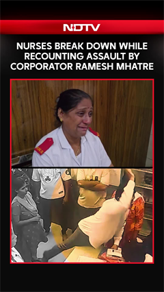 Nurses Break Down While Recounting Assault By Corporator Ramesh Mhatre