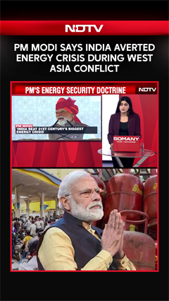 PM Modi Says India Averted Energy Crisis During West Asia Conflict