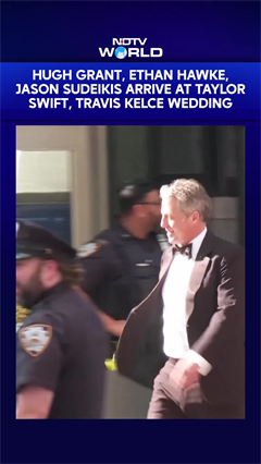 Hugh Grant, Ethan Hawke, Jason Sudeikis Arrive At Taylor Swift, Travis Kelce Wedding