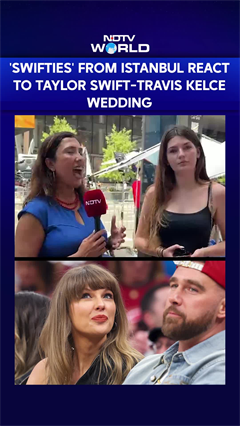 'Swifties' From Istanbul React To Taylor Swift-Travis Kelce Wedding