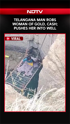 Robbed, Thrown Into Well: Telangana Woman Survives 21-Hour Ordeal