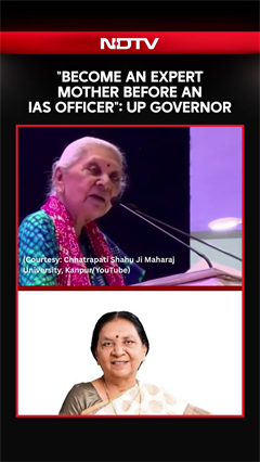 "Become An Expert Mother Before An IAS Officer": UP Governor