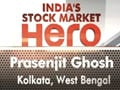Video : India's stock market hero contest winner: Prasenjit Ghosh