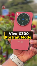 Vivo X300 Portrait Camera Test