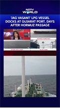 Hormuz News | 'Jag Vasant' LPG Vessel Docks At Gujarat Port, Days After Hormuz Passage