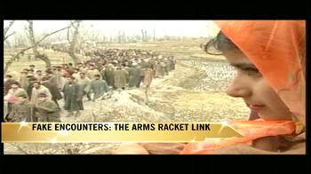 Video : Fake encounters: The arms racket link