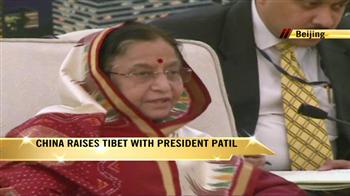 Video : China raises Tibet issue with President Patil