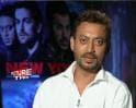 In conversation with Irrfan Khan