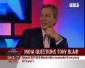 India Questions Tony Blair