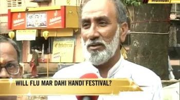 Video : Swine flu scare over Dahi Handi festival