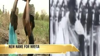Video : NREGA to be renamed after Mahatma