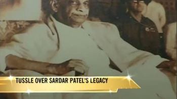 Video : Tussle over Sardar Patel's legacy