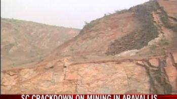 SC crackdown on mining in Aravalis